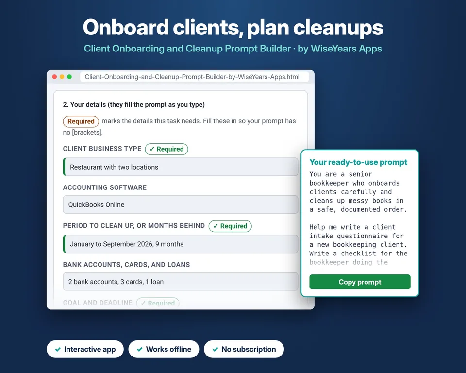 Screenshot of the Client Onboarding and Cleanup Prompt Builder by WiseYears Apps, showing intake, scope and cleanup fields