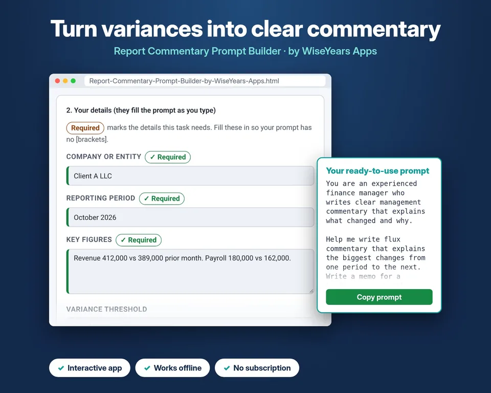 Screenshot of the Report Commentary Prompt Builder by WiseYears Apps, showing variance, audience and period fields